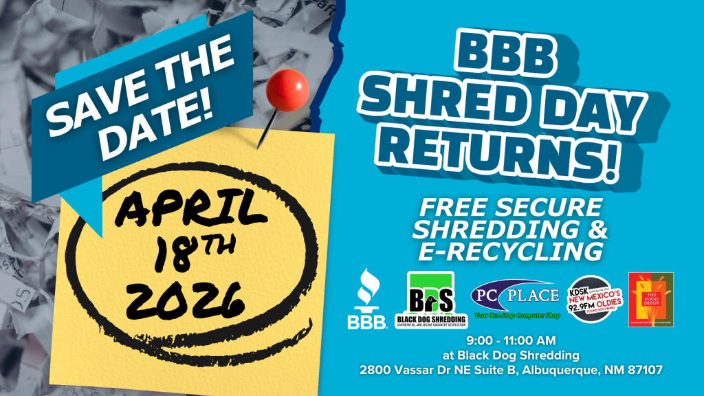 2026 FREE Spring Shred Day by the Better Business Bureau – abqtodo.com