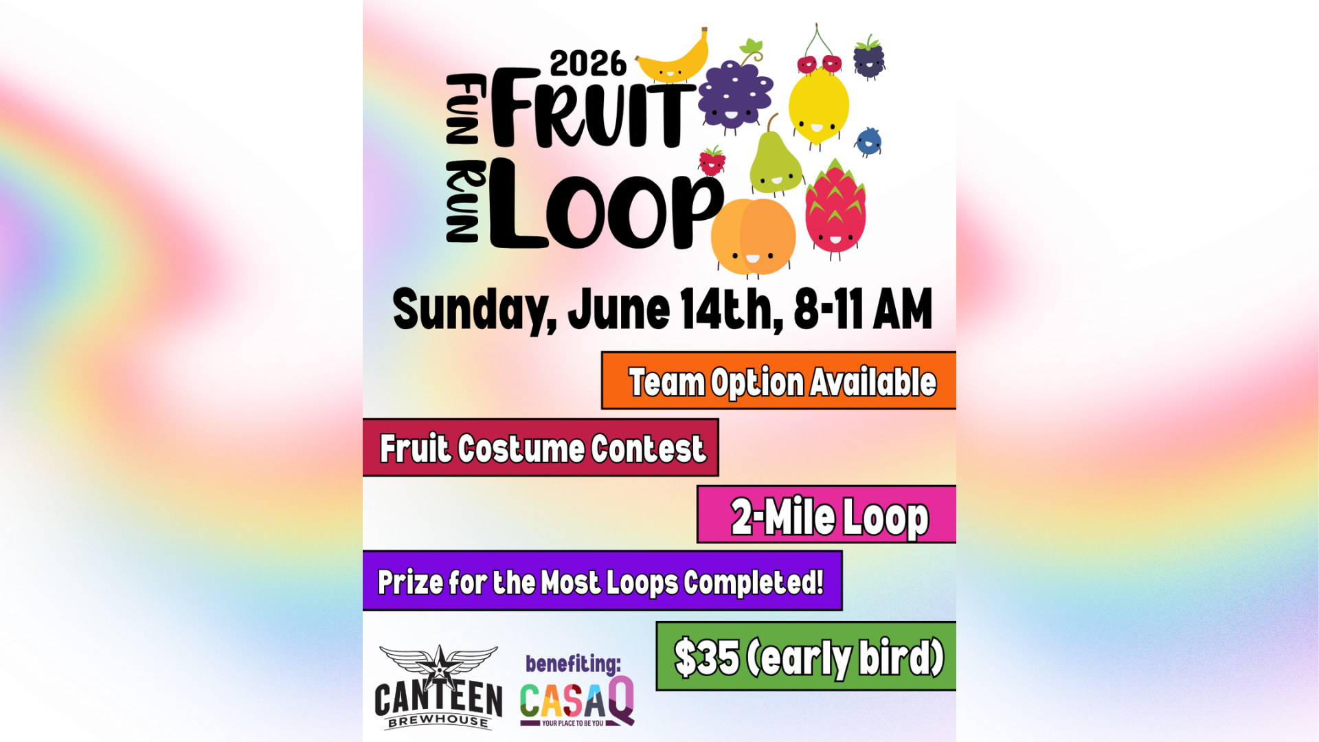 Colorful flyer for the 2026 Fruit Loop event on Sunday, June 14th, 8-11 AM, featuring a fruit costume contest and a 2-mile loop with prizes.