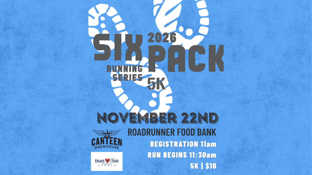 2020 Six Pack Running Series 5K event on November 22nd at Roadrunner Food Bank with registration at 11am and run starting at 11:30am.