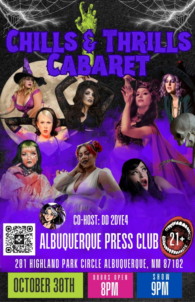 Purple “Chills & Thrills Cabaret” poster shows costumed performers against a spooky webbed backdrop, with Albuquerque venue, October 30 date, and show times.
